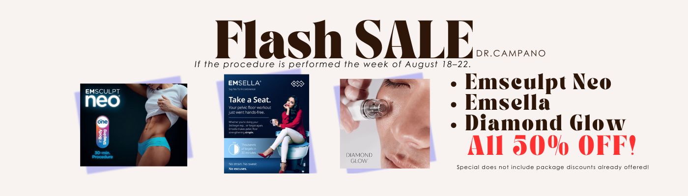 Dr. Campano Flash Sale banner showing 50 percent off Emsculpt Neo, Emsella and Diamond Glow treatments available August 18 to 22 in Palmdale.